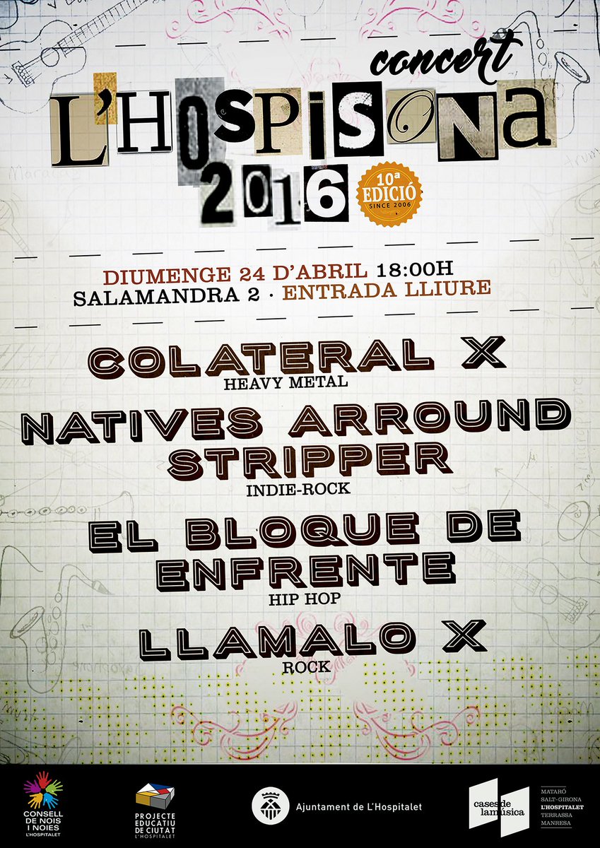 LHospisona's tweet photo. Concert L´Hospisona 16 Colateral x - Natives Arround Stripper - El Bloque De Enfrente - Llamalo x  @lhdigitalh https://t.co/BScwmeEwAy
