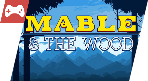 /#23 // VIDEO GAME
MABLE &amp; THE WOOD
<a href="/triplevisgames/">Andrew</a> // <a href="/kickstarter/">Kickstarter</a> 

theflagged.com
