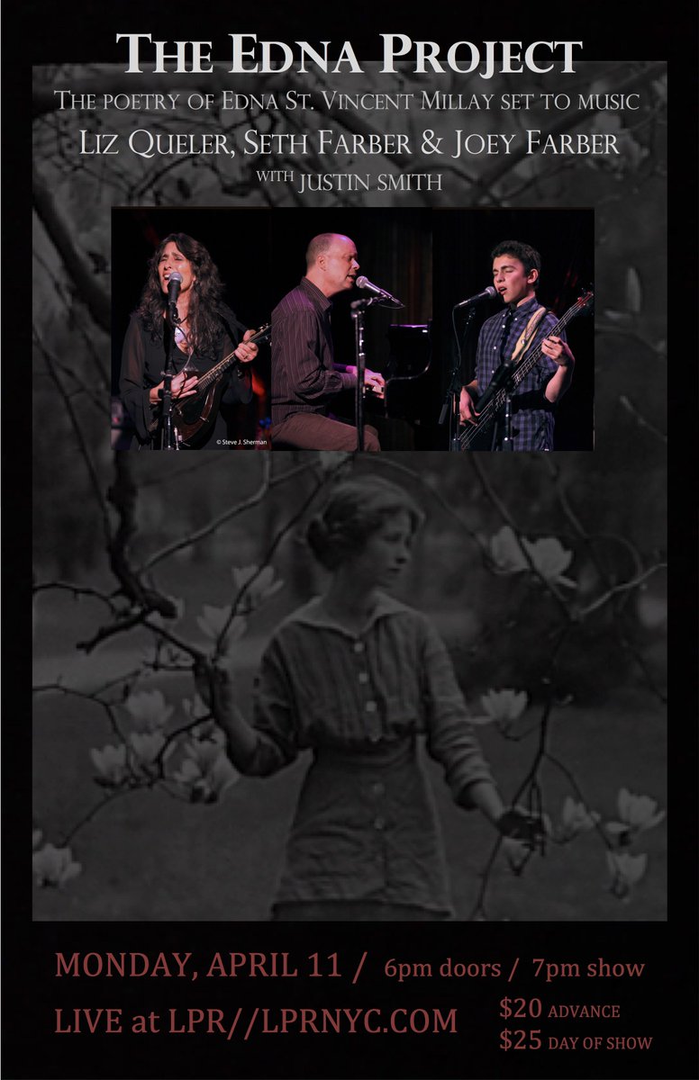 theednaproject's tweet photo. The Edna Project at Le Poisson Rouge tonight 7pm #poetrysettomusic #LiveatLPR #EdnaStVincentMillay https://t.co/FH2NRfHNTE