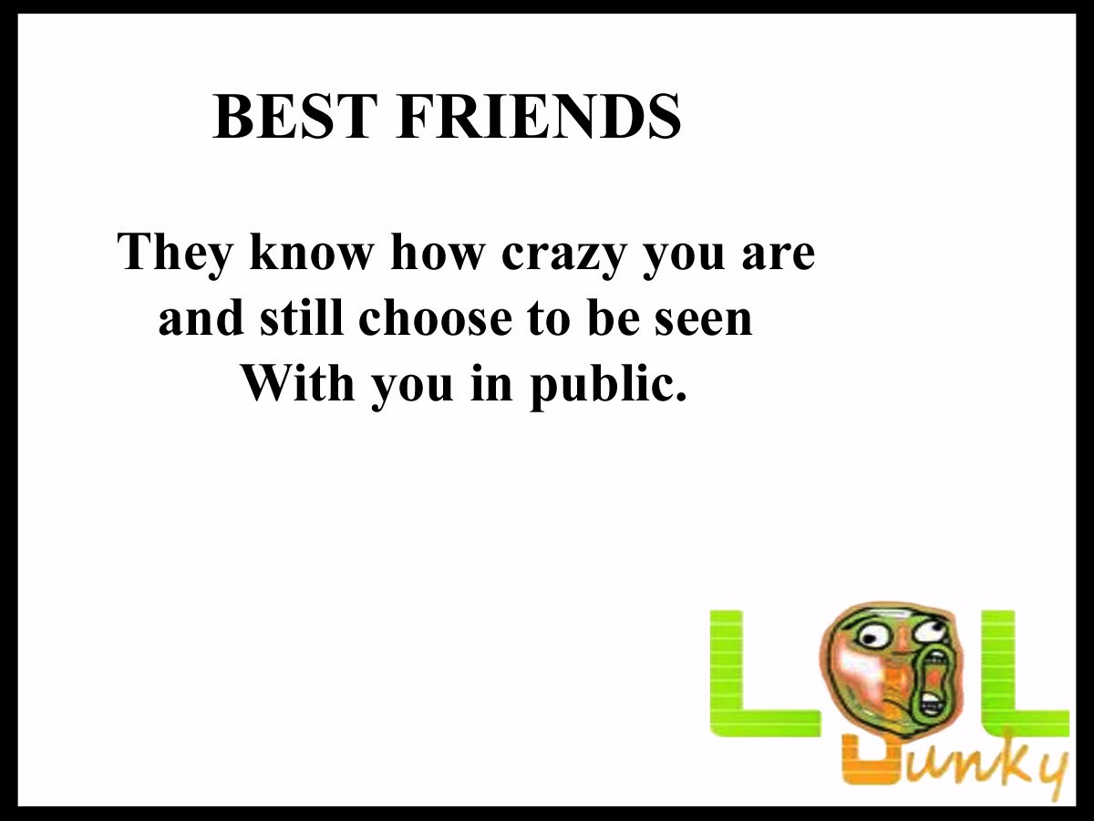 crazy best friends. #loljunky #funn #funnyfriends #bestfriend #lol #junky #lolpic #funnypic #love #photooftheday