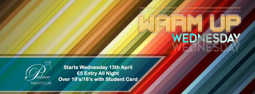 PalaceDublin's tweet photo. Brand new student night!! €5 Entry,  €3 Vodka/dash, €3 Cans/Bottles, 
€10 4 x J-bombs, #studentlife #DIT #DCU #UCD https://t.co/WGxcmzCbXI
