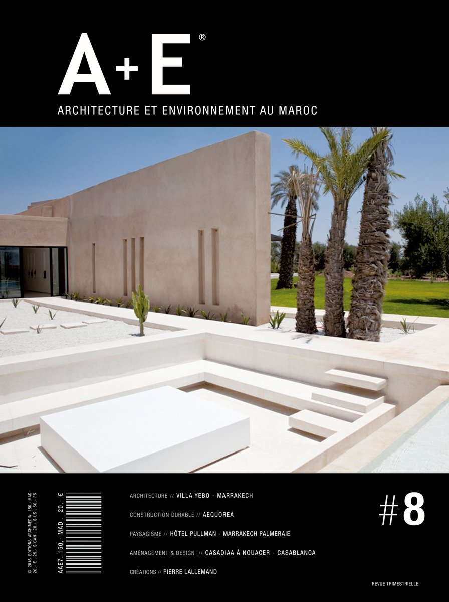 Ae Magazine A E 8 L Ecole Belge D Architecture Au Maroc Architecture Construction Durable Paysagisme Amenagement Design T Co Cnzvsgmmdr