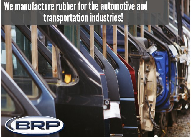 BRP_Mfg's tweet photo. We serve the #rubber needs for a variety of industries, including automotive! https://t.co/XMY7xmBtld