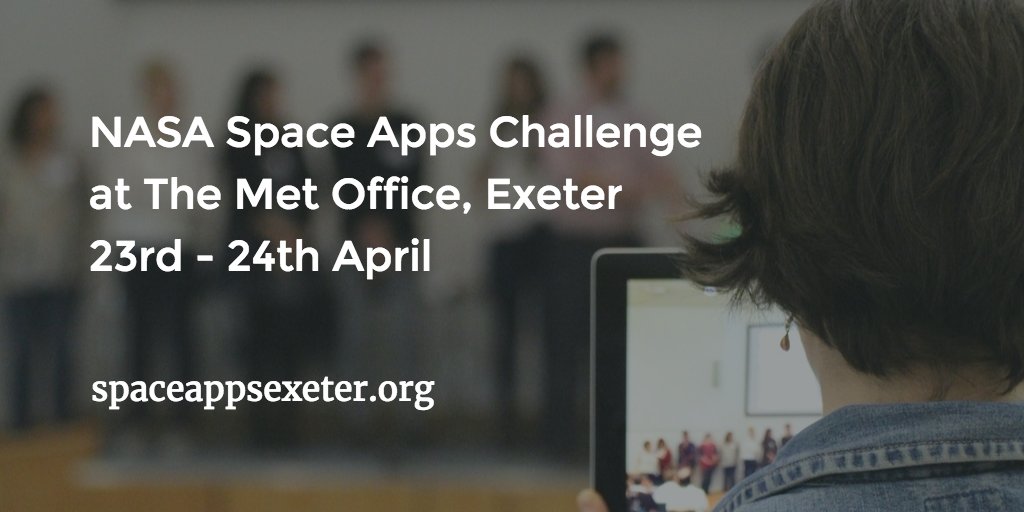 TechExeter's tweet photo. still time to register https://t.co/qqtxTIkEHl hack weekend with NASA & Met Office 23-24 April #exeterweb https://t.co/Td0eXJFzJZ