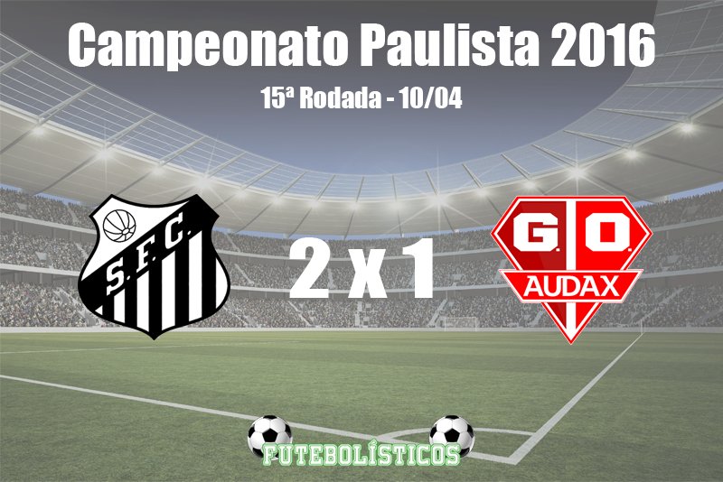 futebolisticos's tweet photo. ⚽ Santos 2 x 1 Audax - SP ⚽ - Primeira Fase - 15ª Rodada Campeonato Paulista 2016 #Paulistão2016 https://t.co/KgVlAdakfi