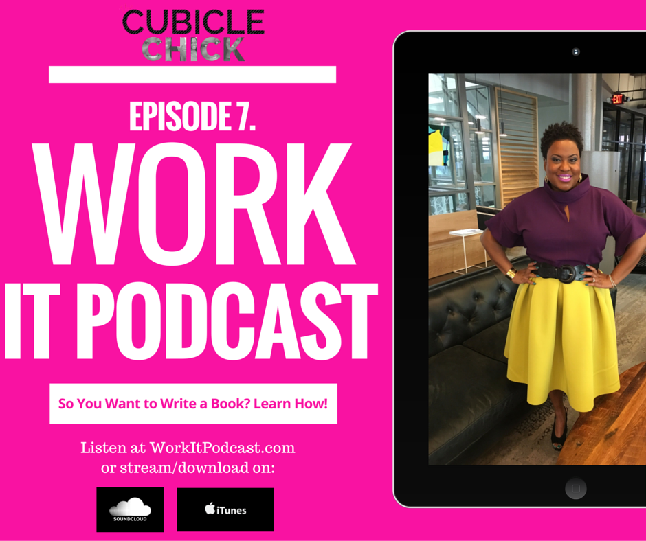 TheCubicleChick's tweet photo. New #Podcast Alert: So You Want to Write a Book: Here's How! --> https://t.co/tBfQHNu0TU #WorkItPodcast #TCC101 https://t.co/gyXDxx0MtA
