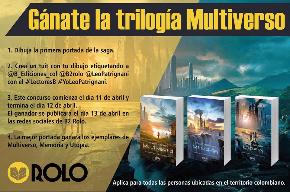 laubitacora's tweet image. Gana Multiverso de @LeoPatrignani  gracias a éste concurso de @B2Rolo y @B_Ediciones_Col #LectoresB #YoLeoPatrignani