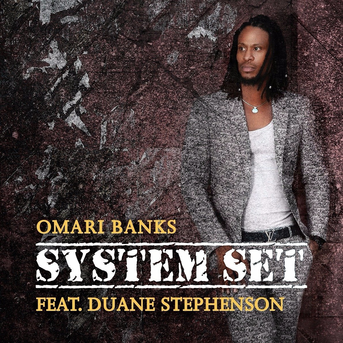 #SystemSet Coming Soon #OmariBanks feat #DuaneStephenson