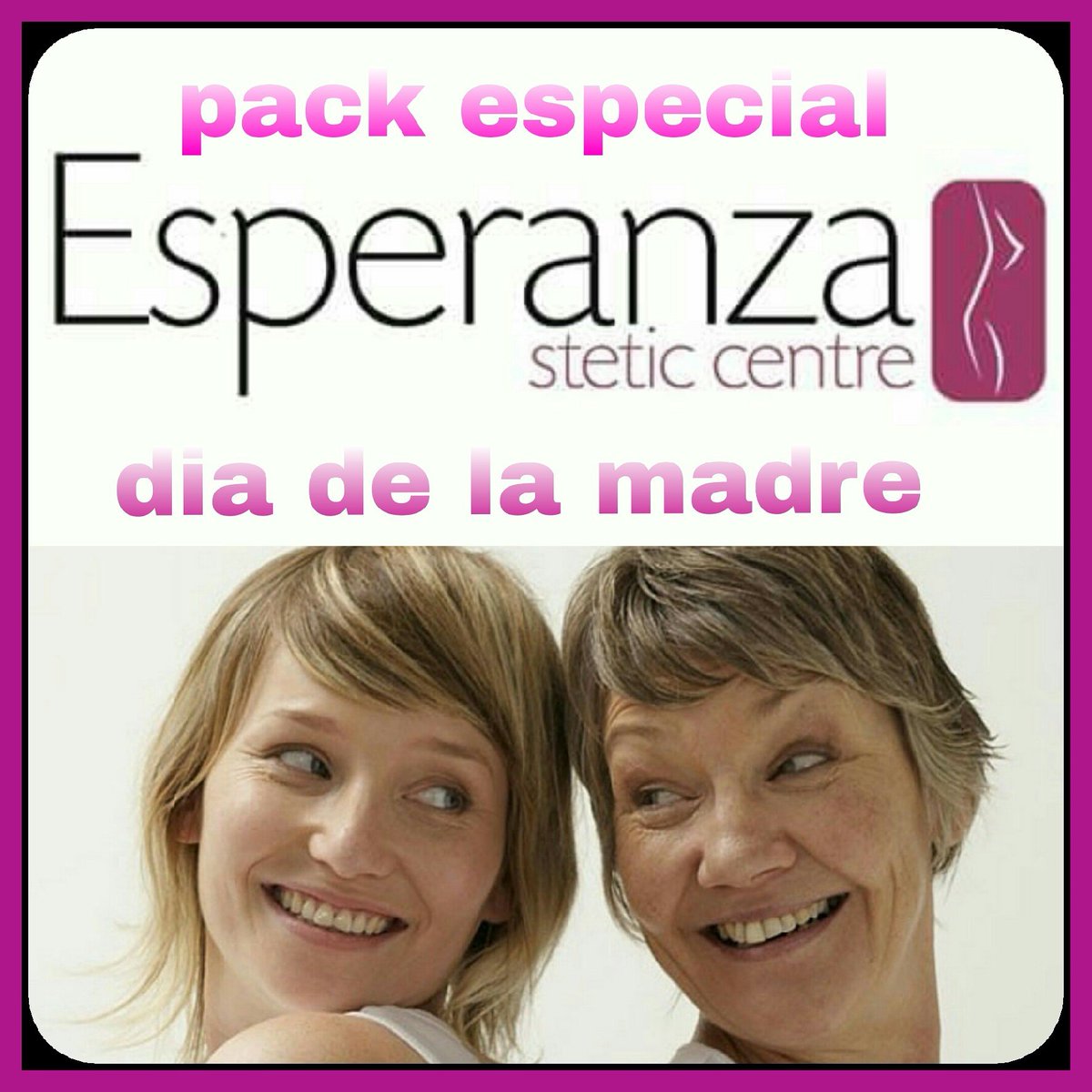 Especial pack día de la madre...informate de nuestras ofertas para vosotras