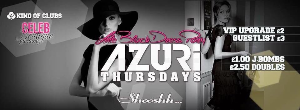AZURI x LBD PARTY

| £50 CELEB boutique giveaways
| Free glass of Prosecco on arrival 

🍾🍸💷💃
