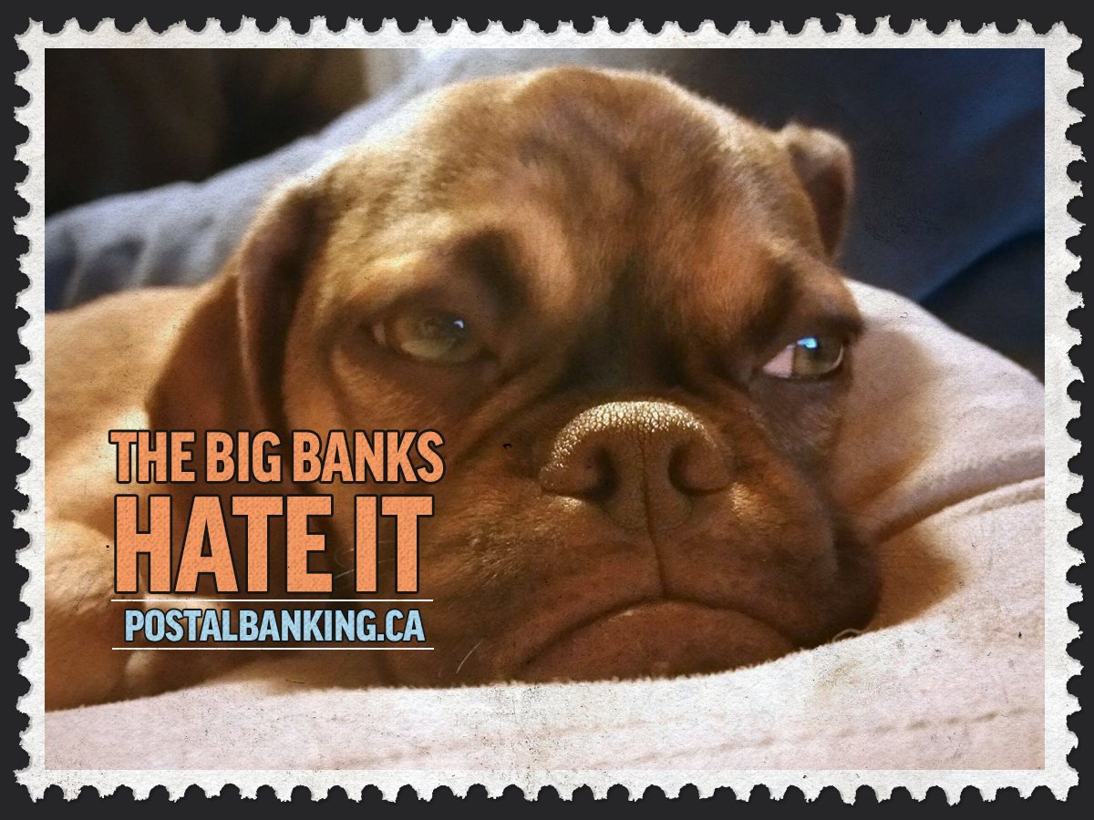 CpaaAcmpa's tweet photo. Postal banking: good for everyone, bad for the big banks. Time to bring #ABankForEveryone back to Canada #cdnpoli https://t.co/lvsiMK8q3C