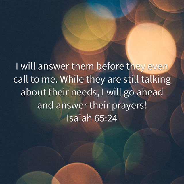 Amen! bible.com/116/isa.65.24.…