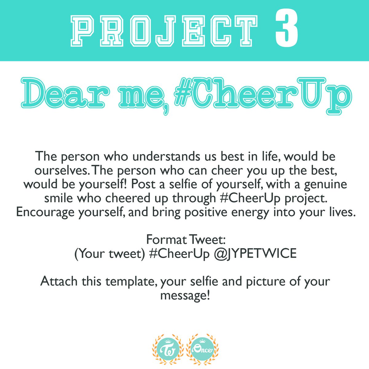 PROJECT 3: Dear me, #CheerUp <a href="/JYPETWICE/">TWICE</a>