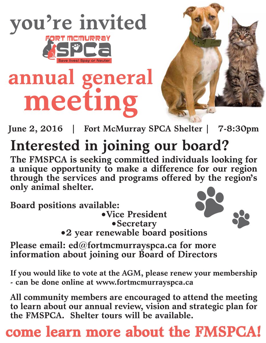 FMSPCA's tweet photo. Save the date #ymm Our #AGM is Thurs June 2nd at the #fmspca #shelter 7pm. RSVP to ed@fortmcmurrayspca.ca #joinpaws https://t.co/4SPGRGQgdA