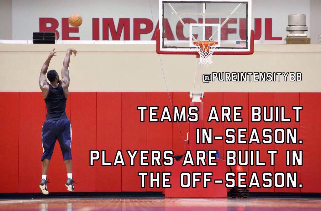 TEAMS are built in-season. PLAYERS are built in the off-season.