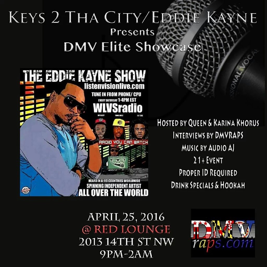 Keys2thaCity's tweet photo. @SnoGangMoon #DMVElite Showcase This Monday Night special guest @EDDIEKAYNESHOW #PerformanceSlots Available https://t.co/jg0BfUlmSp