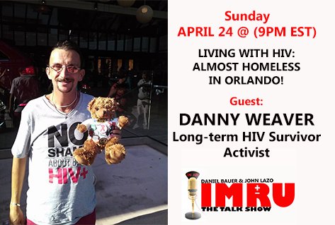 IMRUtalkshow's tweet image. It&apos;s almost showtime!  Log in at 9E/8C imrutalkshow.org for a look @ #HIV #homelessness w/guest Danny Weaver.