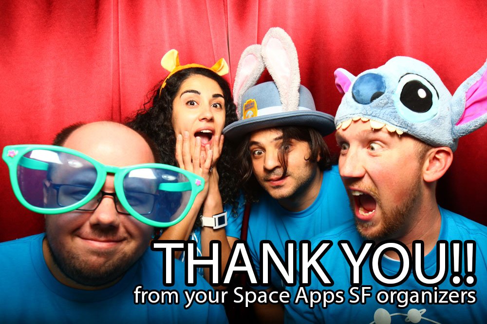 That's a wrap for #SpaceApps SF 2016! Thanks to all hackers, mentors, sponsors, helpers who made this weekend great!