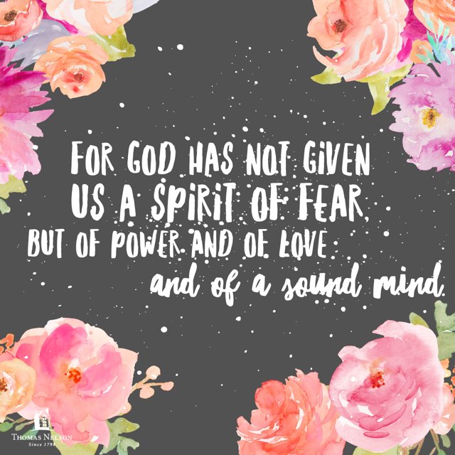 god has never given us the spirit of fear