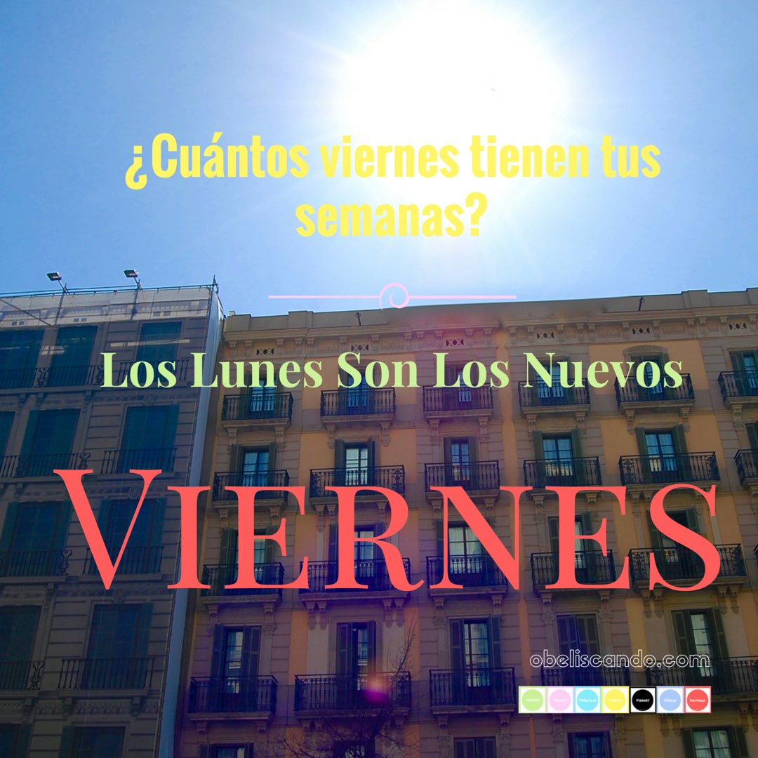 obeliscando's tweet photo. 1r viernes de la semana. #LosLunesSonLosNuevosViernes #Obeliscando #EsUnaCuestiónDeActitud https://t.co/zfvYF2PBJQ