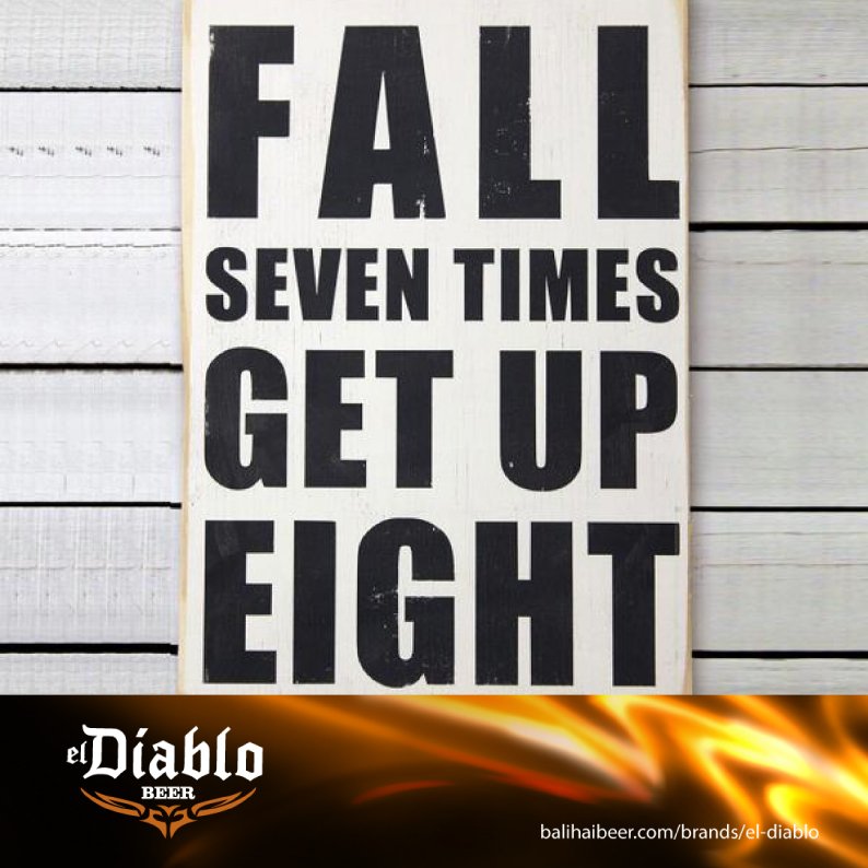 Peminum El Diablo Beer harus bisa bangkit dari kegagalan! LIKE kalo lo setuju!