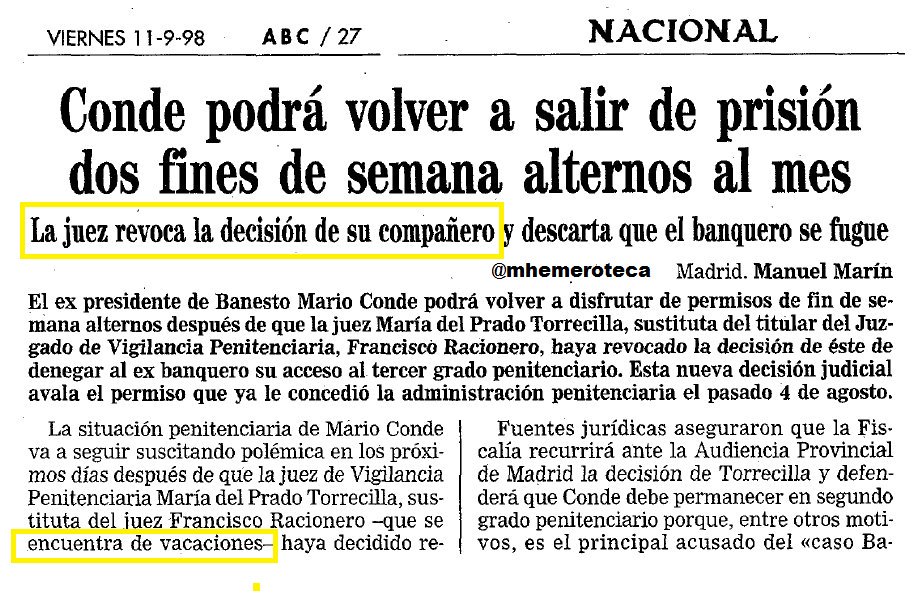 Mhemeroteca's tweet photo. La jueza del 3er grado de Fabra se lo concedió a Mario Conde aprovechando q el juez titular estaba de vacaciones https://t.co/dSFV9MHIPF