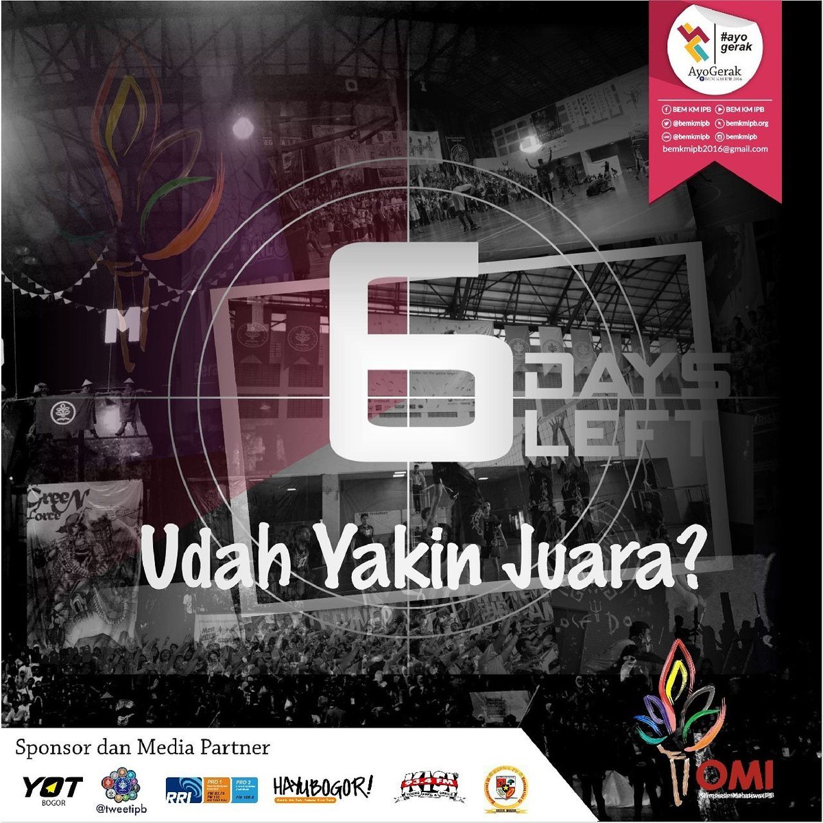 H-6 MENUJU OMI 2016
@BEM_FEM_IPB <a href="/bemfema/">BEM FEMA IPB</a> <a href="/PKUIPB_52/">PKU IPB</a> @bemdiplomaipb <a href="/ipb_Greenforce/">Green Force Faperta </a> <a href="/panzerungu/">Panzer Ungu</a> <a href="/PoseidonFpik/">Poseidon</a>
