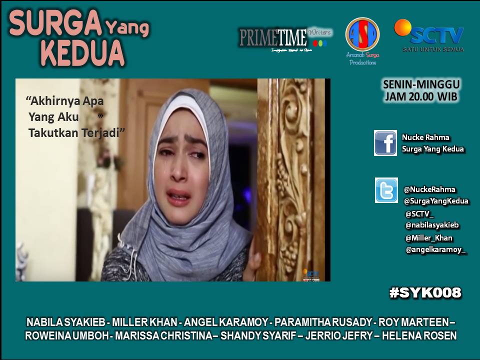 SurgaYangKedua's tweet photo. #SYK008 @SCTV_ jam 19.45 brsma @nabilasyakieb @Miller_Khan @angelkaramoy_ @NuckeRahma https://t.co/JzbDrEn7be