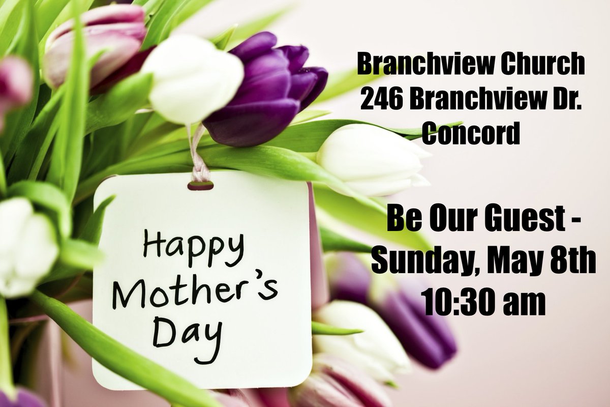 BranchviewChog's tweet photo. Make plans to join us for Mother's Day! #JesusIsTheSubject https://t.co/8jOPKXsxWM