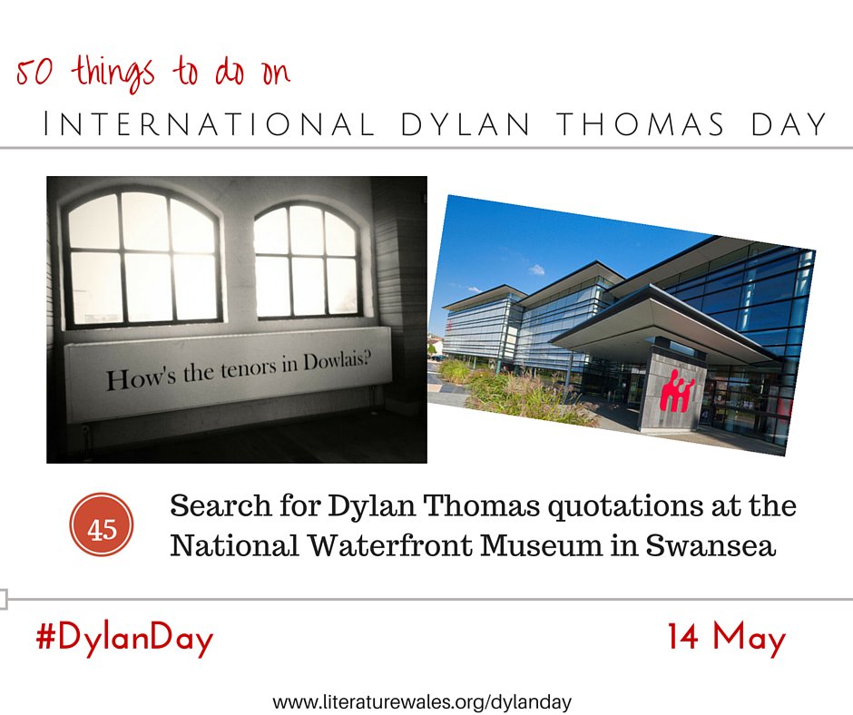 50 things to do on #DylanDay #45
Search for Dylan Thomas quotations at the <a href="/The_Waterfront/">Waterfront Museum</a> Museum in Swansea