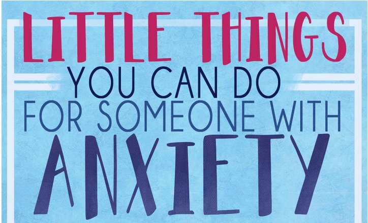 Little things you can do for someone with #anxiety > owl.li/4mOTyl via <a href="/BuzzFeedUK/">BuzzFeed UK</a>