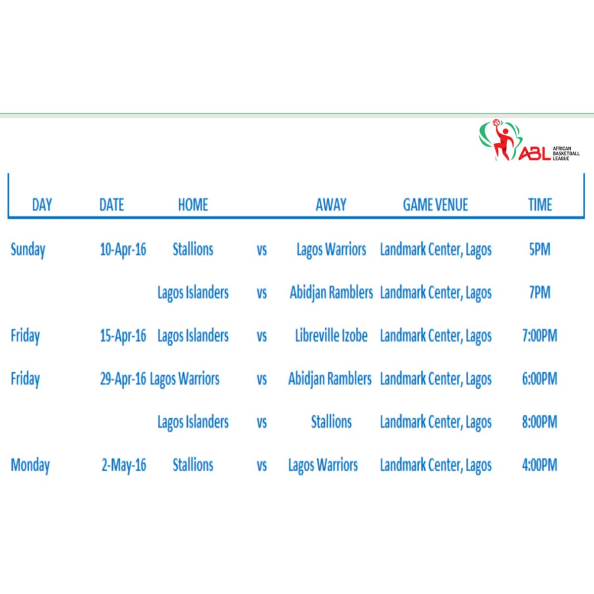 ablafrica's tweet photo. Game schedule. ....Get familiar. ...#MoreThanAGame @LagosIslanders @LagosWarriors @TheStallionsNG @AbidjanRamblers https://t.co/SmZpx68LeE