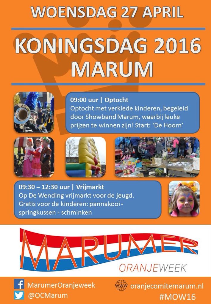 OCMarum's tweet photo. #koningsdag 2016 #Marum | programma 's ochtends @dvhn_nl @rtvnoord https://t.co/iT0xnZpHou