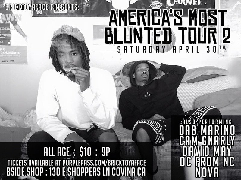 Chuuw33's tweet image. West Covina -- 4/30 

#MostBluntedTOUR 

goo.gl/h7zwp4