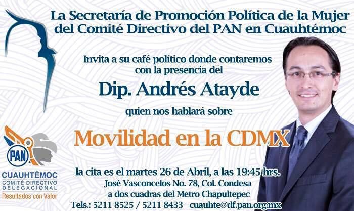 Mañana estará nuestro Dip. <a href="/AAtaydeR/">Andrés Atayde</a> en <a href="/PANCuauhtemoc/">PAN CDD Cuauhtémoc</a> hablando sobre movilidad en la CDMX ¡Por allá nos vemos!