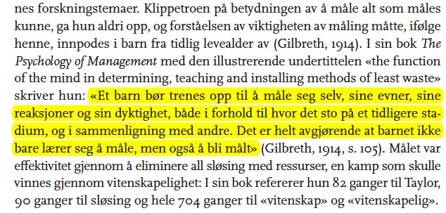 Lær deg å bli målt, mitt barn! (Lillian Gilbreth, 1914). #skoleutvikling #skoleledelse  #SKOLEN #fagbokforlaget