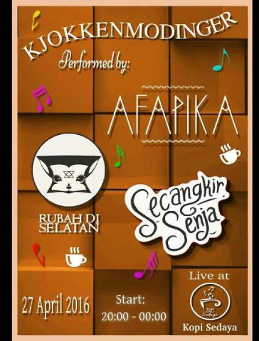 'Kjokkenmodinger' | 27 April 2016 | 20.00 - 00.00 | <a href="/secangkirsenja/">Secangkir Senja</a> <a href="/afapika/">Afapika Official</a> rubah di selatan | Sedaya Coffee | Free