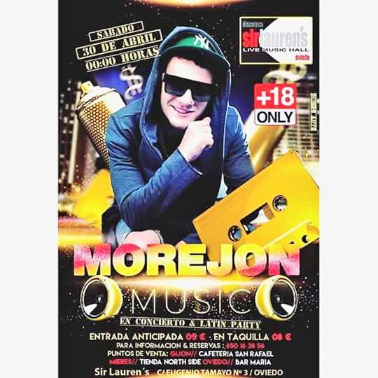 Este S&aacute;bado no te puedes perder el concierto de mi amigo @MorejonMusic  #sinospillan#sirlauren's#Oviedo#