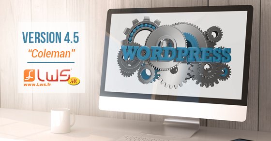 Lwshosting's tweet photo. #Wordpress 4.5 est disponible en 1 clic chez #LWS : Découvrez les nouveautés ! https://t.co/cLbjysX2ko #Wordpress45 https://t.co/bINDh9DRSC