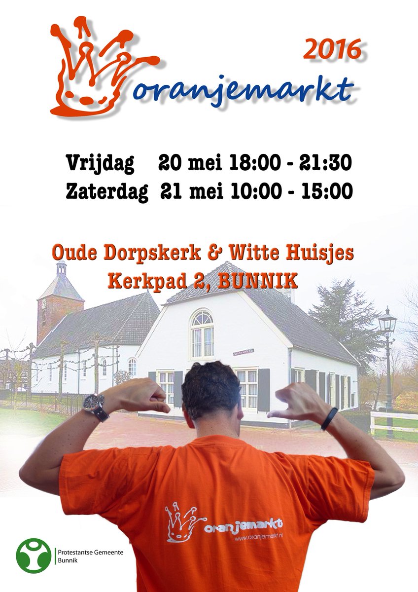 Oranjemarkt 2016 Bunnik is dit jaar in MEI. De inlevermomenten beginnen  al vanaf vrijdagavond 15 april.