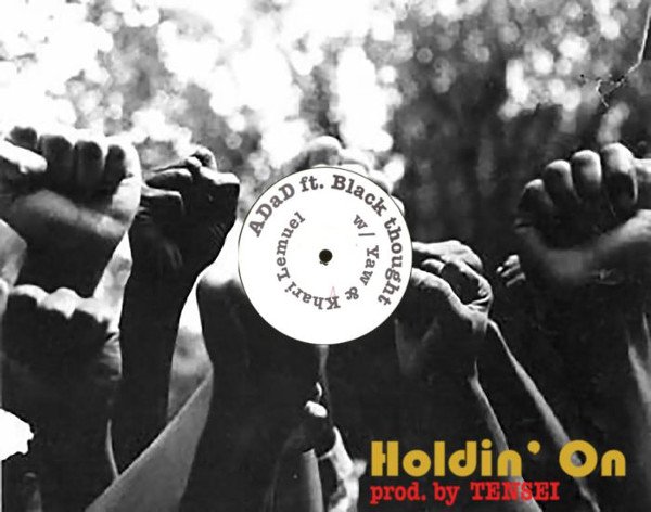 HipHopSlaughter's tweet photo. Listen: ADaD - "Holdin' On" ft. @blackthought, Yaw, &amp; Khari Lemuel 

(Prod. by @_Tensei) https://t.co/Q8N10JJY5C https://t.co/GYwr5xpldf