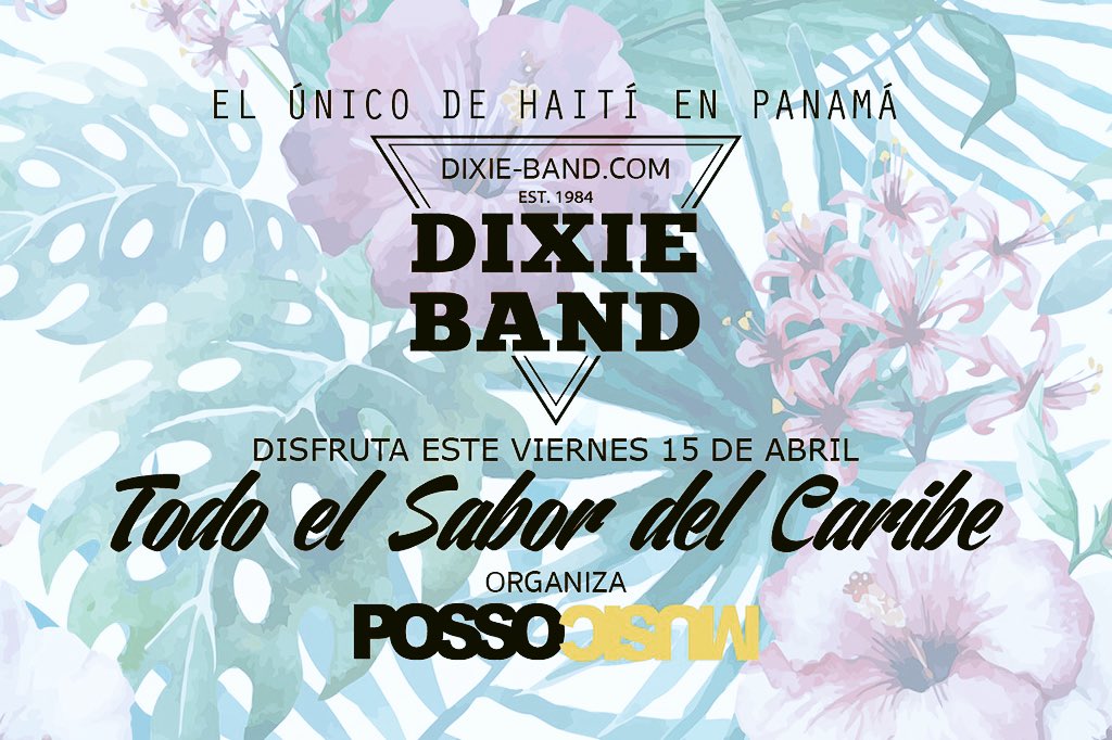 Dixie_Band's tweet photo. 🇵🇦 ATENCIÓN #PANAMÁ 🇵🇦
Desde #HAITI 🇭🇹 todo el sabor del Caribe y la #Música #KOMPA.
🗓VIERNES 15/4
🌐 Lattitude 47 https://t.co/rKEs3M8cky