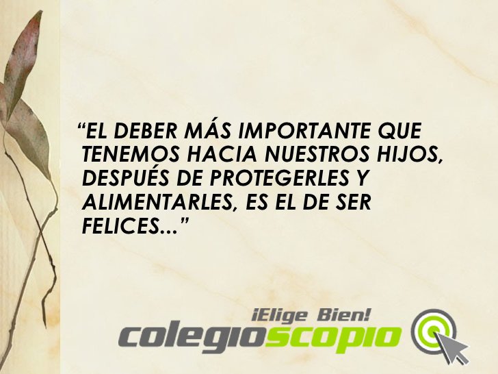 Colegioscopio's tweet photo. Recuerda no sólo ser el mejor padre o madre, sino serlo con mucha #felicidad #felizjueves #colegioscopio #educamejor https://t.co/mg2qOVvL0v