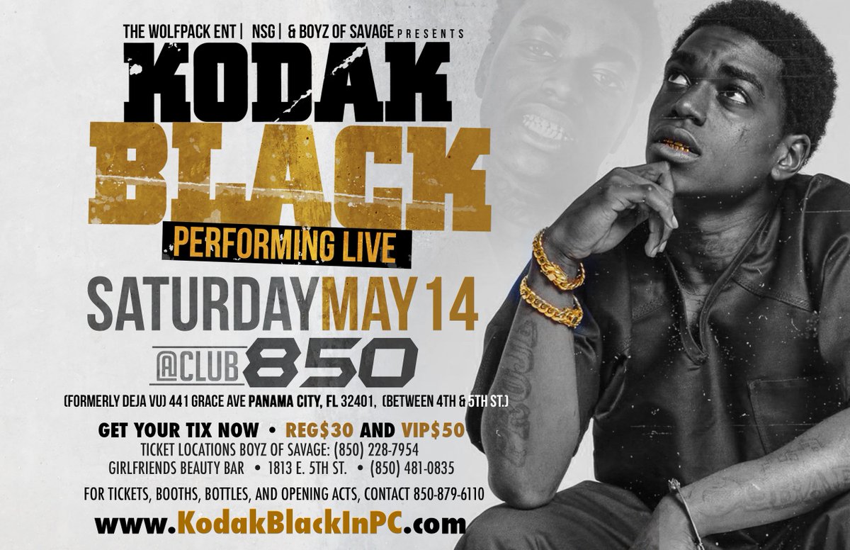 850Digital's tweet photo. @KodakBlack1k  LIVE @ #CLUB850 in #PanamaCity | Saturday, MAY 14th | Info @ https://t.co/w3rxEtW3IG or 850.879.6110 https://t.co/fzqoicICdt
