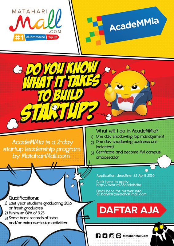 INFO #MAGANG: AcadeMMia (startup leadership program) MatahariMall.com. More info: cdc.ui.ac.id/index.php?opti…