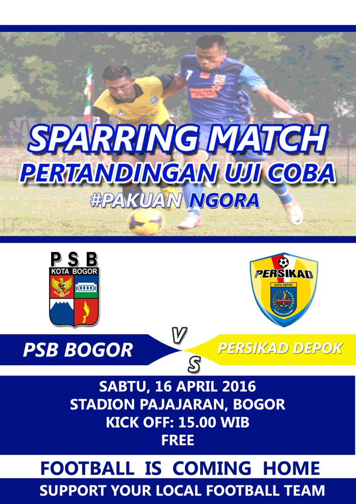 Datang &amp; ramaikan! Pertandingan ujicoba U21 <a href="/PSB_Bogor/">PSB BOGOR</a> vs Persikad Depok #PSBbogor #SavePSB @pemkotabogor