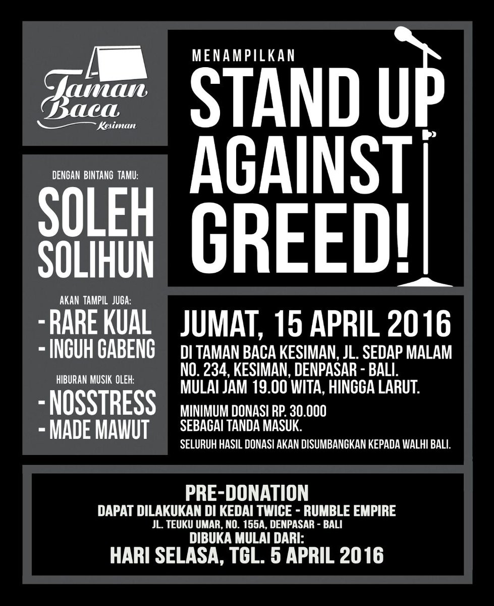 "Stand Up Against Greed" 
Malam Nanti Bareng <a href="/solehsolihun/">SOLEH SOLIHUN</a> Kita Ketawai Keserakahan, yuk. Lalu, Lawan!