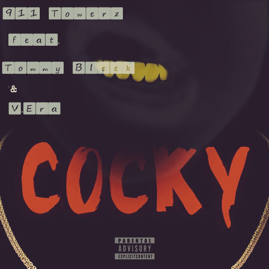 Towers_911's tweet photo. Cocky ft tmmy bleek n v.era -my latest single drops day 19:30 ..tell a frnd to tell a frnd https://t.co/RRYcv209Mx
