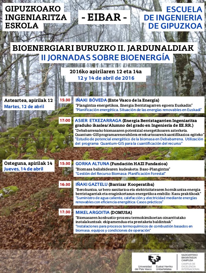 BIOENERGIARI BURUZKO II. JARDUNALDIAK
II JORNADAS SOBRE BIOENERGÍA