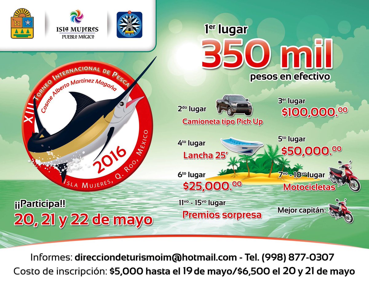 IslaMujeresGob's tweet photo. Participa este 20, 21 y 22 de mayo en el Torneo Internacional de Pesca Cosme Alberto Martínez Magaña. https://t.co/3I7WmvgrV5